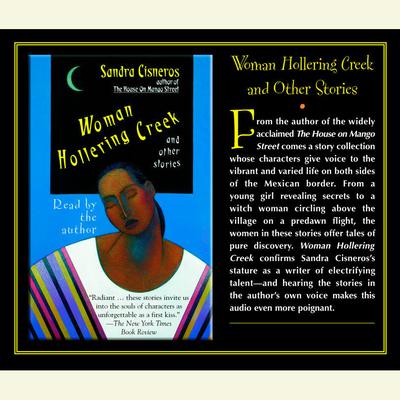 Loose Woman and Woman Hollering Creek by Sandra Cisneros audiobook