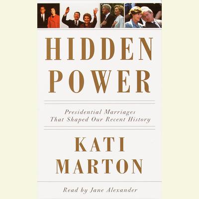 Hidden Power by Kati Marton audiobook