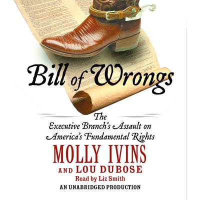 Bill of Wrongs by Molly Ivins audiobook