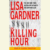 The Killing Hour by  Lisa Gardner audiobook