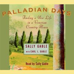 Palladian Days by Sally Gable audiobook