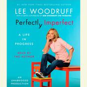 Perfectly Imperfect by  Lee Woodruff audiobook