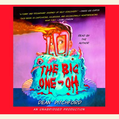 The Big One-Oh by Dean Pitchford audiobook