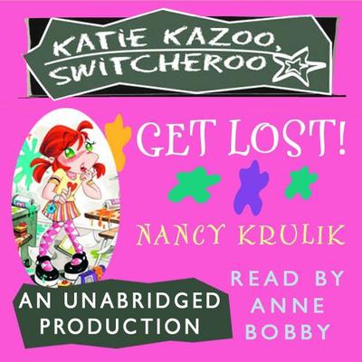 Get Lost! #6 by Nancy Krulik audiobook