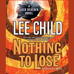 Nothing to Lose by Lee Child audiobook