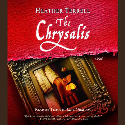 The Chrysalis by Heather Terrell audiobook