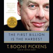 The First Billion Is the Hardest by  T. Boone Pickens audiobook