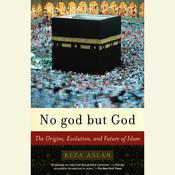 No god but God by  Reza Aslan audiobook