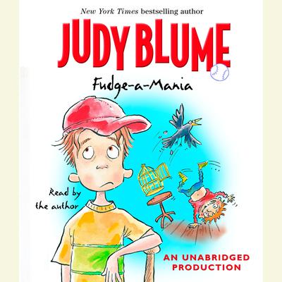 Fudge-A-Mania by Judy Blume audiobook