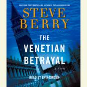 The Venetian Betrayal by  Steve Berry audiobook