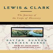 Lewis & Clark by  Dayton Duncan audiobook