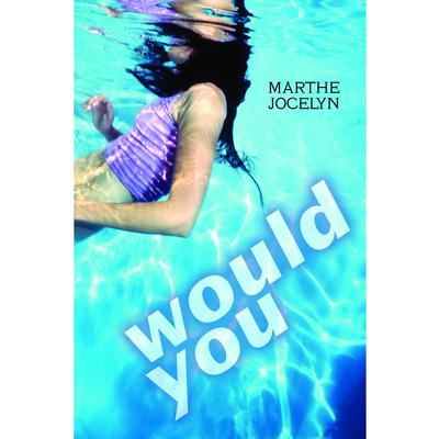Would You by Marthe Jocelyn audiobook