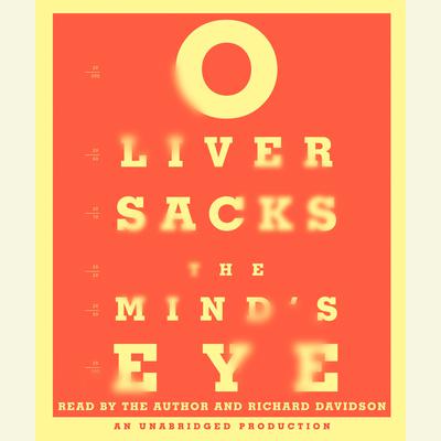 The Mind's Eye by Oliver Sacks audiobook