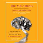 The Male Brain by  Louann Brizendine MD audiobook
