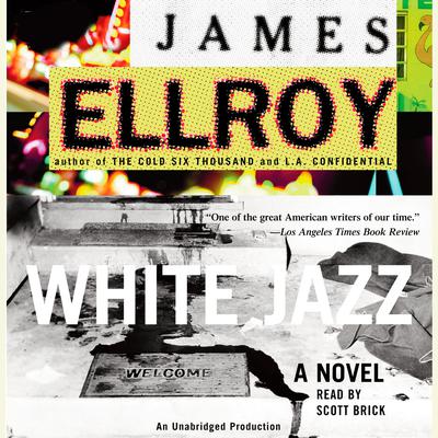 White Jazz by James Ellroy audiobook