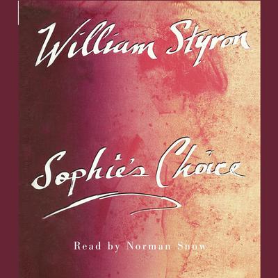 Sophie's Choice by William Styron audiobook