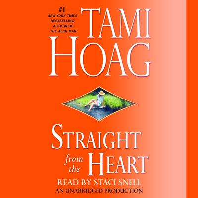 Straight from the Heart by Tami Hoag audiobook