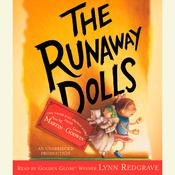 The Runaway Dolls by  Laura Godwin audiobook