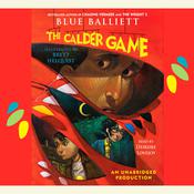 The Calder Game by  Blue Balliett audiobook