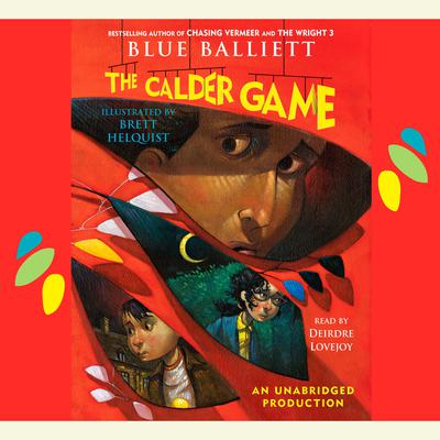 The Calder Game by Blue Balliett audiobook