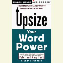 Upsize Your Word Power by Peter Funk audiobook