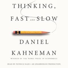Thinking, Fast and Slow by Daniel Kahneman audiobook