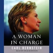 A Woman in Charge by  Carl Bernstein audiobook