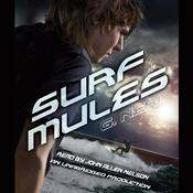 Surf Mules by  G. Neri audiobook