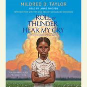 Roll of Thunder, Hear My Cry by  Mildred D. Taylor audiobook