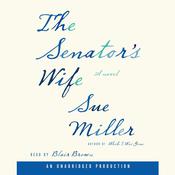 The Senator's Wife by  Sue Miller audiobook