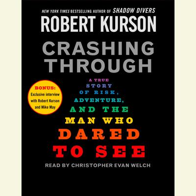 Crashing Through by Robert Kurson audiobook