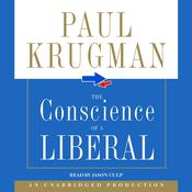 The Conscience of a Liberal by  Paul Krugman audiobook