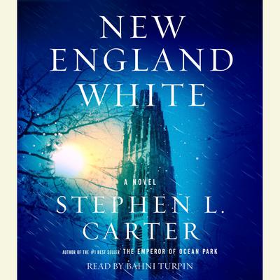 New England White by Stephen L. Carter audiobook