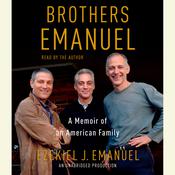 Brothers Emanuel by  Ezekiel J. Emanuel audiobook