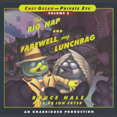 Chet Gecko, Private Eye Volume 2 by Bruce Hale audiobook