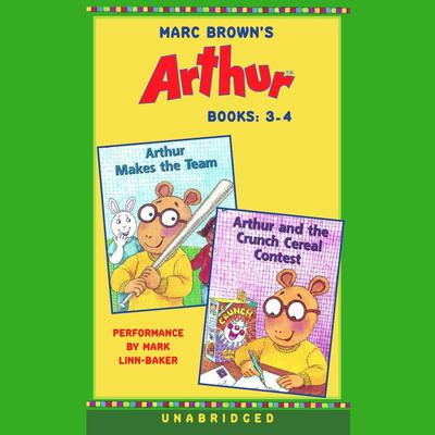 Marc Brown's Arthur: Books 3 and 4 by Marc Brown audiobook