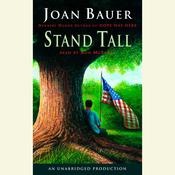 Stand Tall by  Joan Bauer audiobook