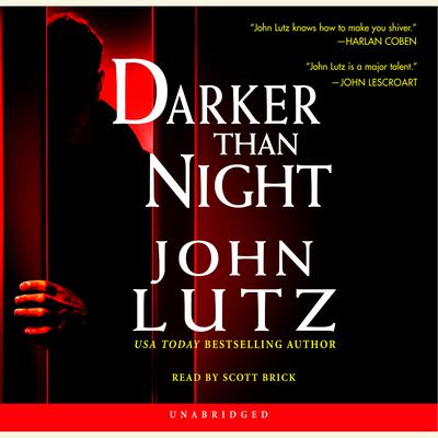 Darker Than Night by John Lutz audiobook