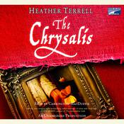 The Chrysalis by  Heather Terrell audiobook