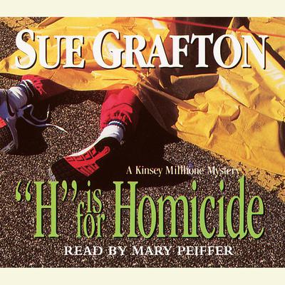 H Is for Homicide by Sue Grafton audiobook