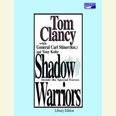 Shadow Warriors by Tom Clancy audiobook