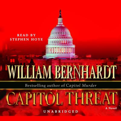 Capitol Threat by William Bernhardt audiobook