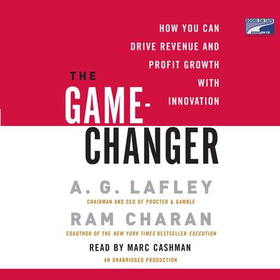 The Game-Changer by A. G. Lafley audiobook