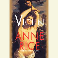 Violin by Anne Rice audiobook