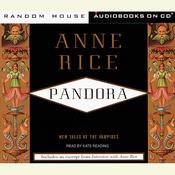 Pandora by  Anne Rice audiobook