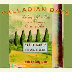 Palladian Days by Sally Gable audiobook