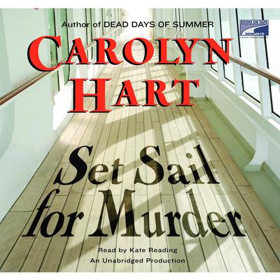 Set Sail for Murder by Carolyn Hart audiobook