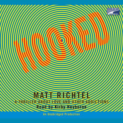 Hooked by Matt Richtel audiobook