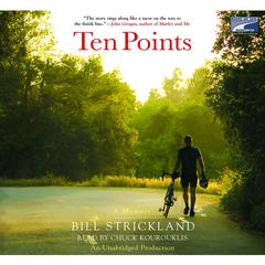 Ten Points by Bill Strickland audiobook