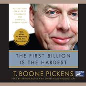 The First Billion is the Hardest by  T. Boone Pickens audiobook